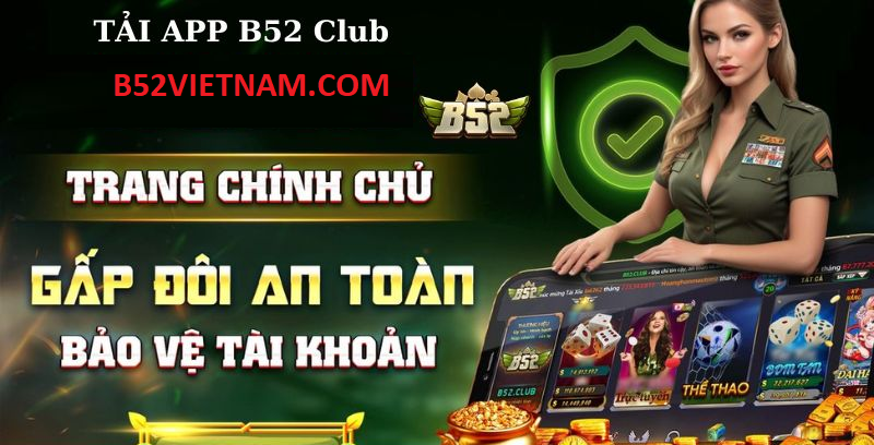 B52CLUB Việt Nam có gì đặc biệt cho game thủ? 2 Chơi game B52CLUB mượt mà